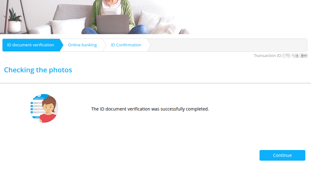 Message saying the system is checking the photos, a message that the ID document verification was successful and a "Continue" button