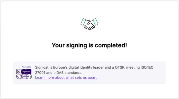 A screenshot of the confirmation screen in the signing interface, stating that the signing is completed.