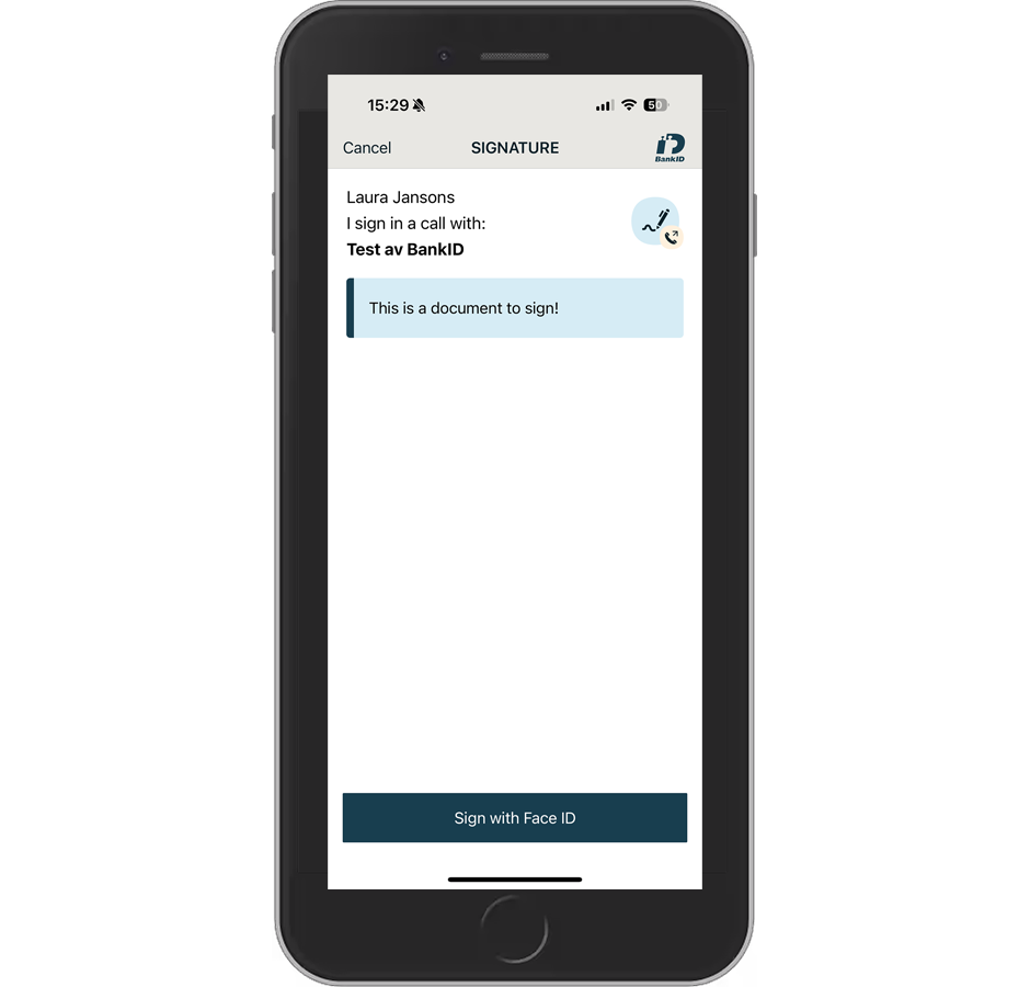 User signs the document with security code or biometrics (here with FaceID).