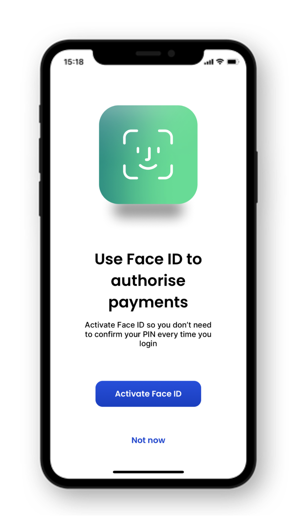 Activate biometrics.