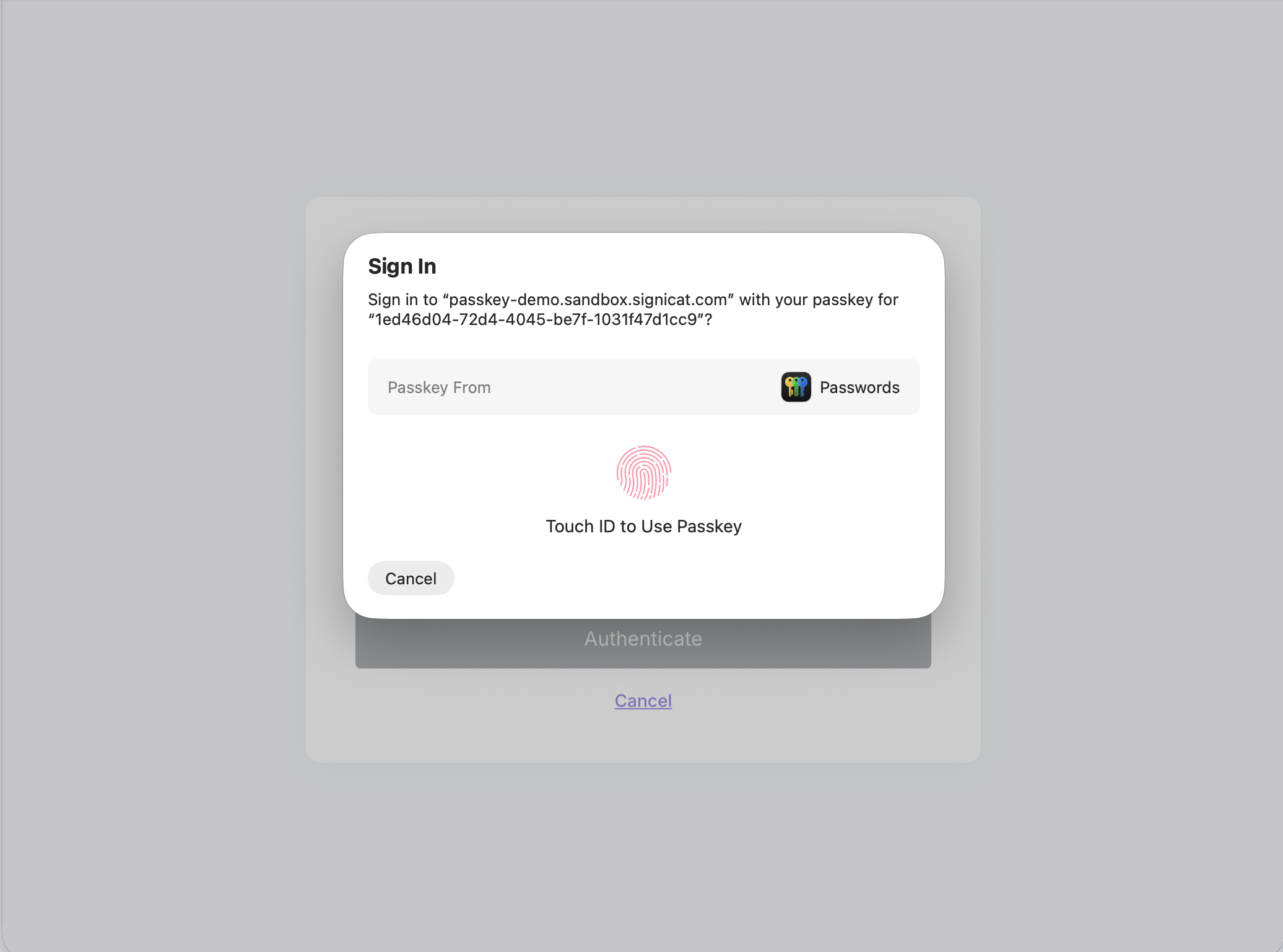 The end-user authorises the login using their local biometrics on their mobile device, for example Face ID or Touch ID.